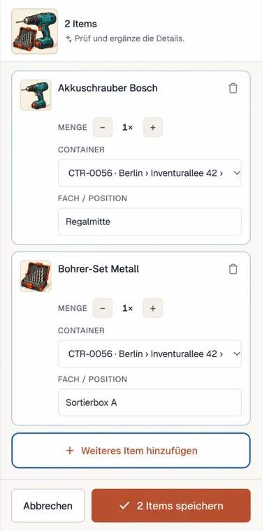 Erfasste Items mit Fotos vor dem Speichern prüfen und einem Container zuordnen